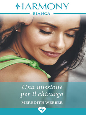 cover image of Una missione per il chirurgo